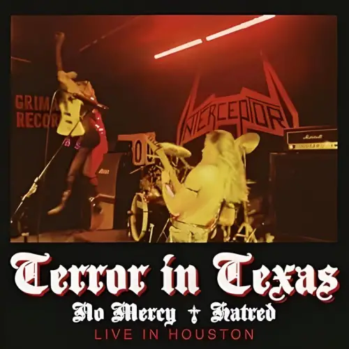 Interceptor (USA) : Terror in Texas (Live in Houston)